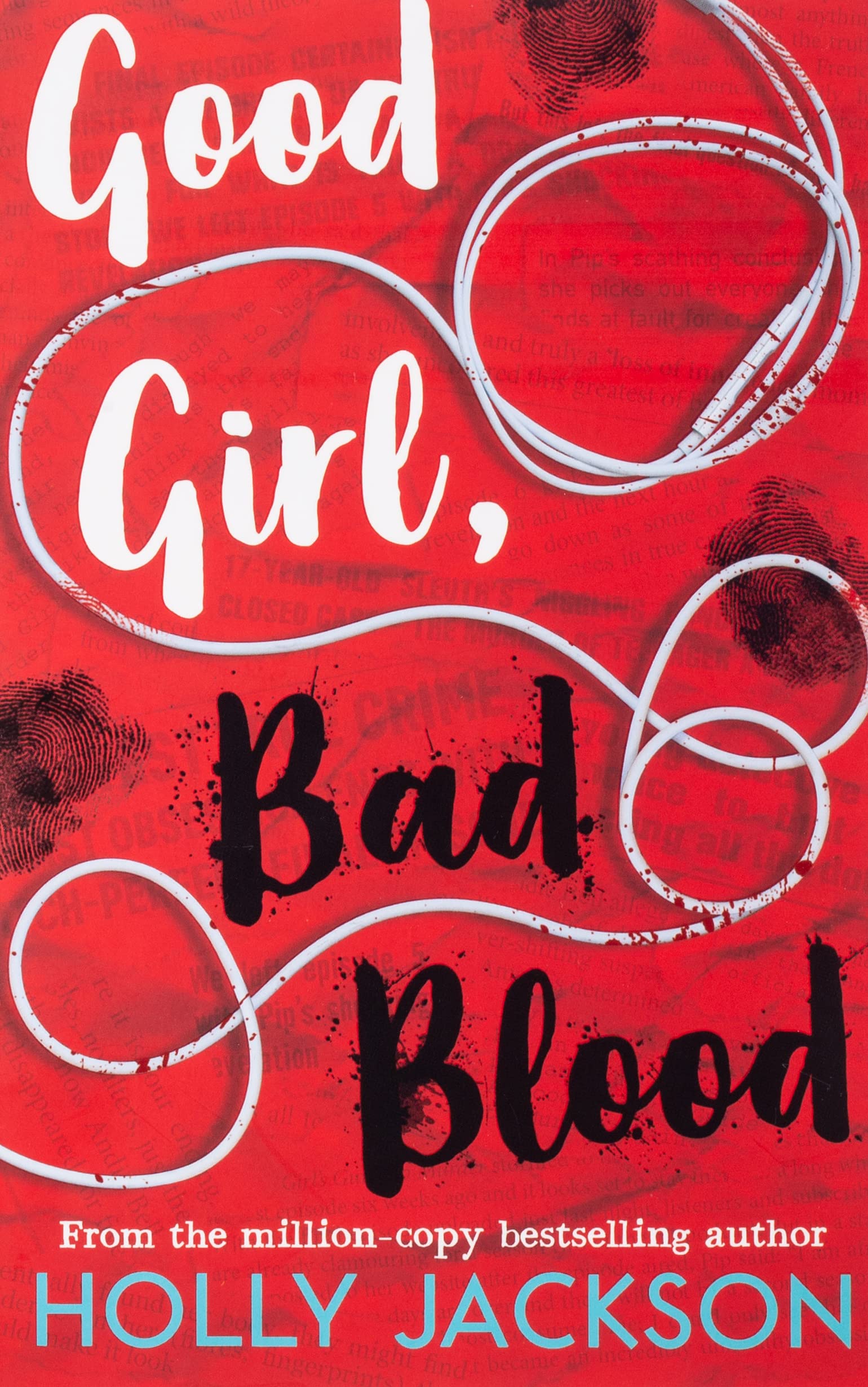 Good Girl, Bad Blood by Holly Jackson Book Review – William J. McGinn